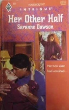 Her Other Half - Mass Market Paperback By Saranne Dawson - ACCEPTABLE