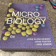 Microbiology: An Evolving Science by Foster, ...