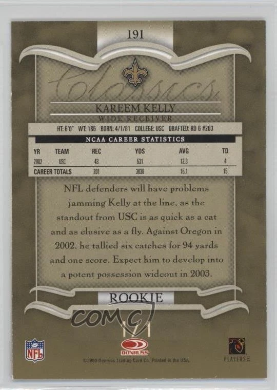 2003 Donruss Classics 1/1 Kareem Kelly #191 Rookie RC 0o9 - Image 2 of 3