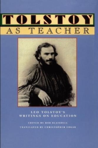 Leo Nikolayevich Tolstoy Tolstoy as Teacher (Paperback) (UK IMPORT) - Afbeelding 1 van 1