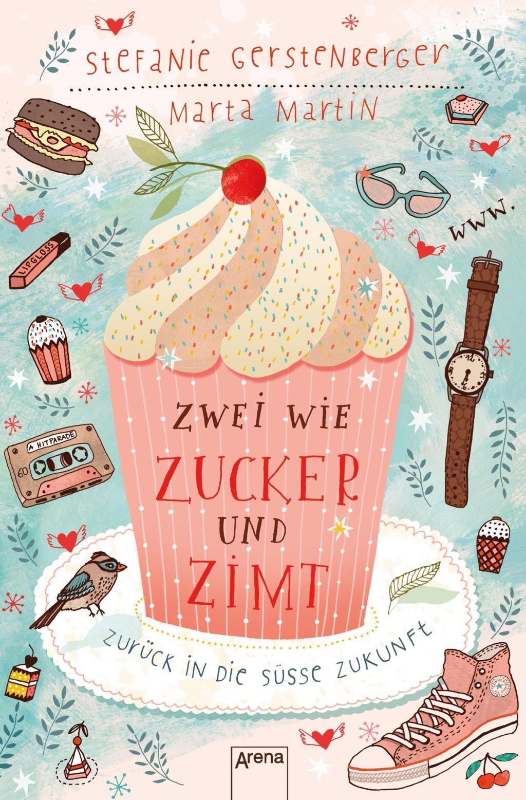 Thumbnail - Marta Martin (u. A.) | Zwei Wie Zucker Und Zimt. Zurück In Die Süße