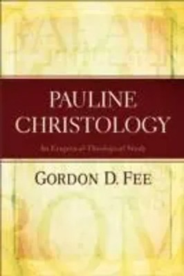 Gordon D Fee | Pauline Christology | Taschenbuch | Englisch (2013)