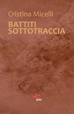 Cristina Micelli Giovanni Fierro Battiti sottotraccia (Paperback) (UK IMPORT)