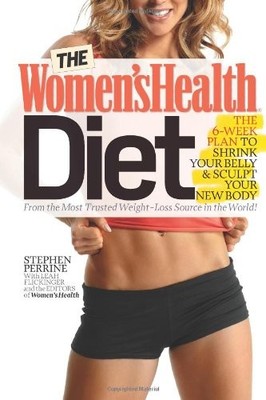 The Women's Health Diet, the 6-week..., stephen perrine