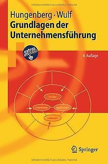 Grundlagen der Unternehmensführung: Einführung für Bache... | Buch | Zustand gut - Hungenberg, Harald, Wulf, Torsten