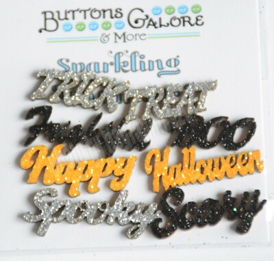 Halloween Sparkling Sentiments / Flat Back Glitter Words / Trick or Treat ~ Boo