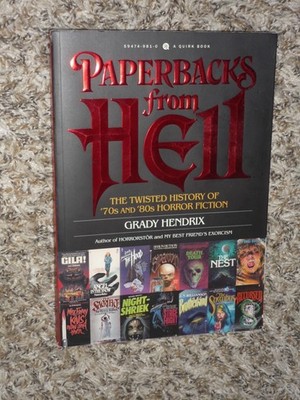 SIGNED Paperbacks from Hell 2017 Grady Hendrix Horror History Non-Fiction