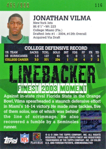 2004 Topps Finest Jonathan Vilma Jets Rookie Certified Autograph Issue #465/999 - Picture 2 of 2