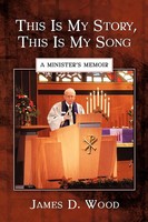 James D. Wood | This Is My Story, This Is My Song | Taschenbuch | Englisch