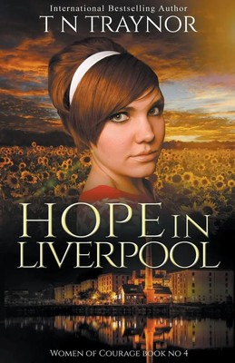 Hope in Liverpool | T N Traynor | Taschenbuch | Englisch | 2023 | T N Traynor
