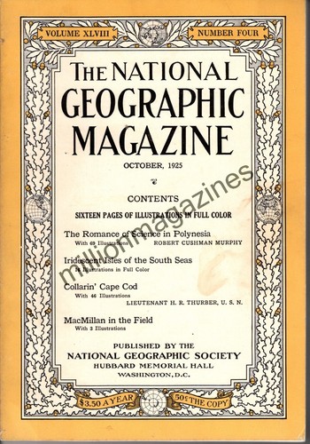 1925 National Geographic  October - Cape Cod; South Sea Islands; Polynesia