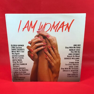 VARIOUS I Am Woman 1980 UK VINYL LP Judy Tzuke Chaka Khan Sister Sledge Kiki Dee