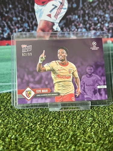 Topps Now UCL 23/24 - Card 025 - Elye Wahi - RC Lens - Limited #/99