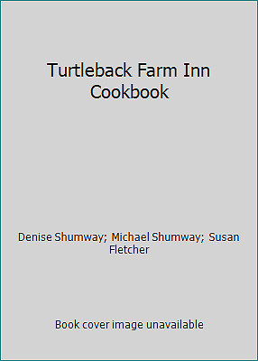 Turtleback Farm Inn Cookbook
