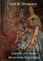 EspañA Y El JapóN Del PeríOdo Bakumatsu Jose Manuel Mosquera Taschenbuch 2015