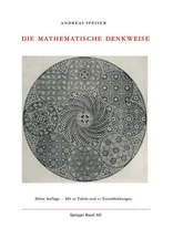 Die Mathematische Denkweise (Wissenschaft und Kultur, 1, Band 1) Speiser, Andrea