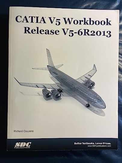 CATIA V5 Workbook by Richard Cozzens