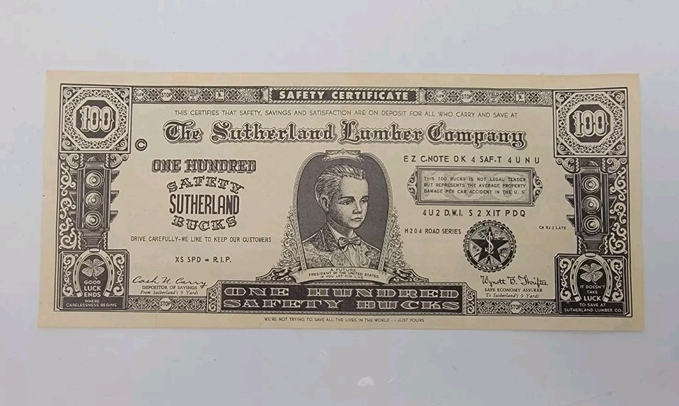 1955 lumber company 'Safety Bucks' promotional fake money — a tiny snapshot of mid-century workplace culture that doubles as a clever conversation piece.