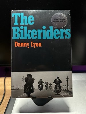 The Bikeriders By Danny Lyon - Hardcover  (New)
