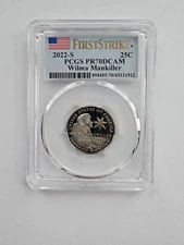 2022 S PR70DCAM FIRST STRIKE QUARTER WILMA MANKILLER (912)