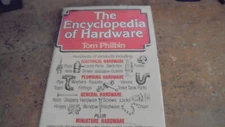 Encyclopedia Of Hardware   by  Philbin, Tom    hc