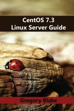 Centos 7 3 Linux Server Guide