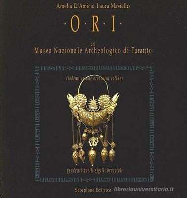 Buch - Amelia D'Amicis / Laura Masiello - Ori Del Museo Nazionale Archäologico 