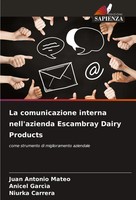 Juan Antonio Mateo (U. A.) | La Comunicazione Interna Nell'azienda Escambray...