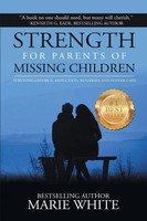Marie White | Strength For Parents Of Missing Children | Taschenbuch | Englisch