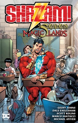 Shazam and the Seven Magic Lands by Johns, Geoff