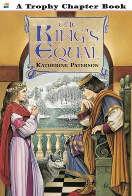 The King's Equal, Paperback  by Katherine Paterson