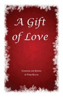 A Gift Of Love Terri Kalfas Taschenbuch Englisch 2024 Grace Publishing