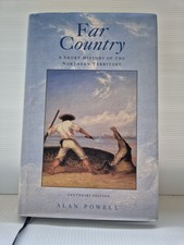 Far Country- A Short History of the Northern Territory- by Alan Powell