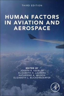 Human Factors in Aviation and Aerospace Paperback