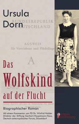Das Wolfskind auf der Flucht Ursula Dorn