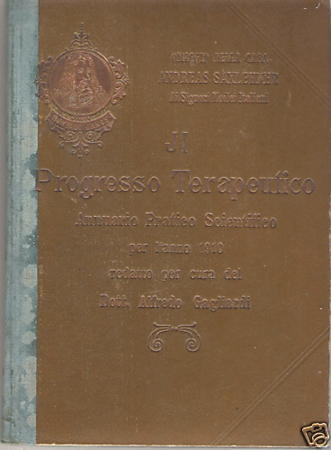 A. SAXLEHNER_GAGLIARDI : IL PROGRESSO TERAPEUTICO_ 1910 - Imagen 1 de 1