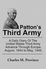 Patton's Third Army: A Chronology of the Third Army Advance in World War II by Charles M Province (Paperback / softback, 2008)