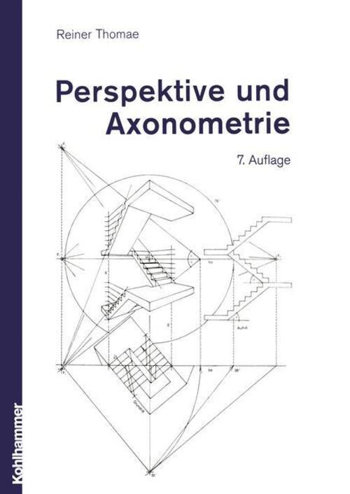 Thumbnail - Perspektive Und Axonometrie | Reiner Thomae | Taschenbuch | Paperback