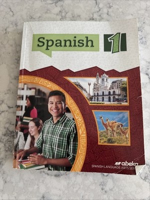Abeka Spanish 1 Student Workbook 2020 Paperback homeschool Spanish language arts