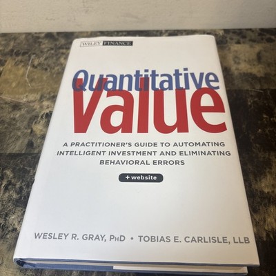 Wiley Finance Ser.: Quantitative Value : A Practitioner's Guide to Automating...