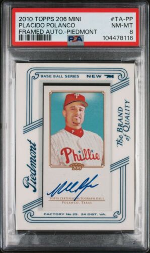 PSA 8! PLACIDO POLANCO 2010 TOPPS 206 MINI FRAMED PIEDMONT AUTO AUTOGRAPH CARD
