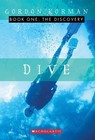 Dive: The Discovery 1 by Gordon Korman (2003, Paperback)