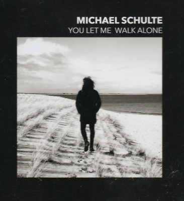 MICHAEL SCHULTE YOU LET ME WALK ALONE 2 TRACK CD NEU (EUROVISION SONG CONTEST)