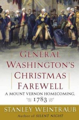 General Washington's Christmas Fare- hardcover, Stanley Weintraub, 9780743246545