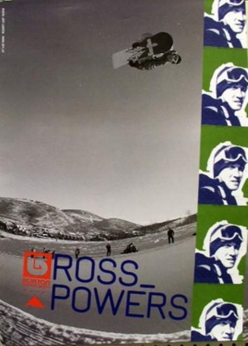 BURTON snowboards 2005 ROSS POWERS promotional poster New Old Stock Mint Cond