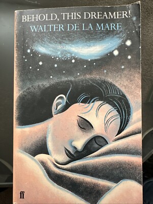 1984 Behold, This Dreamer!: Of Reverie, Night, Sleep, Dream, Love-Dre Vintage
