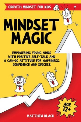Mindset Magic - Growth Mindset for Kids | Matthew Black | Taschenbuch | Englisch
