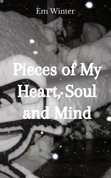 Pieces Of My Heart, Soul And Mind Em Winter Taschenbuch Englisch 2023-image
