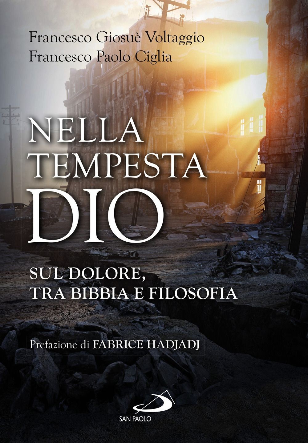 Libri Voltaggio Francesco Giosuè / Ciglia Francesco Paolo - Nella Tempesta, Dio.