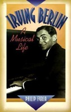 Irving Berlin: A Life in Song - 9780028648156, hardcover, Philip Furia